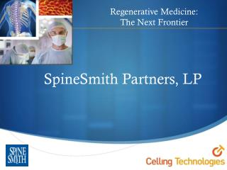 SpineSmith Partners, LP