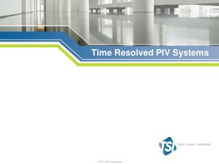 Time Resolved PIV Systems