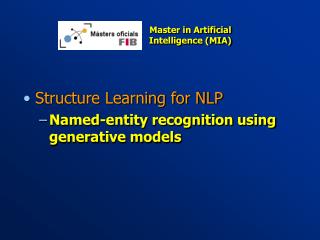 Structure Learning for NLP Named-entity recognition using generative models