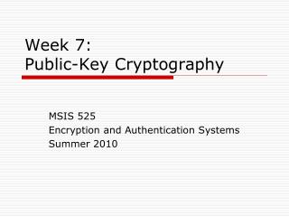 Week 7: Public-Key Cryptography