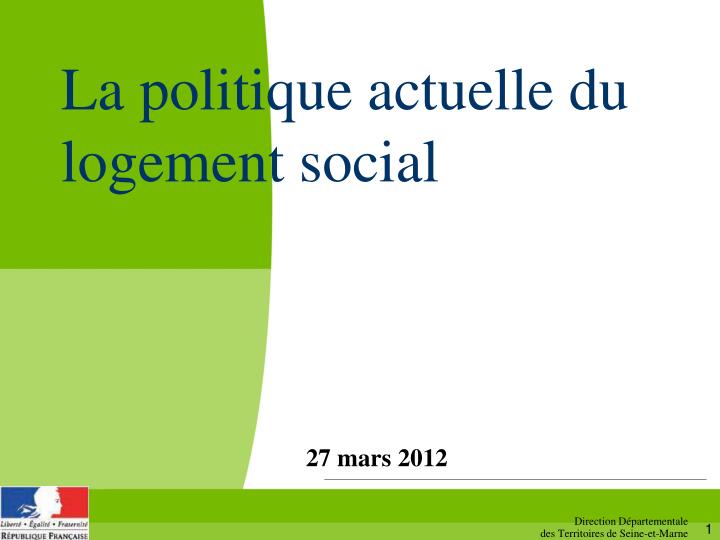 la politique actuelle du logement social