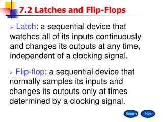 7.2 Latches and Flip-Flops