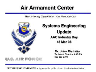 Systems Engineering Update AAC Industry Day 18 Mar 08