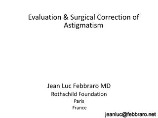 Evaluation &amp; Surgical Correction of Astigmatism