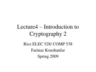 Lecture4 – Introduction to Cryptography 2