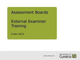 Assessment Boards External Examiner Training 6 Nov 2013