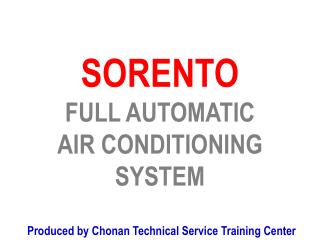 SORENTO FULL AUTOMATIC AIR CONDITIONING SYSTEM