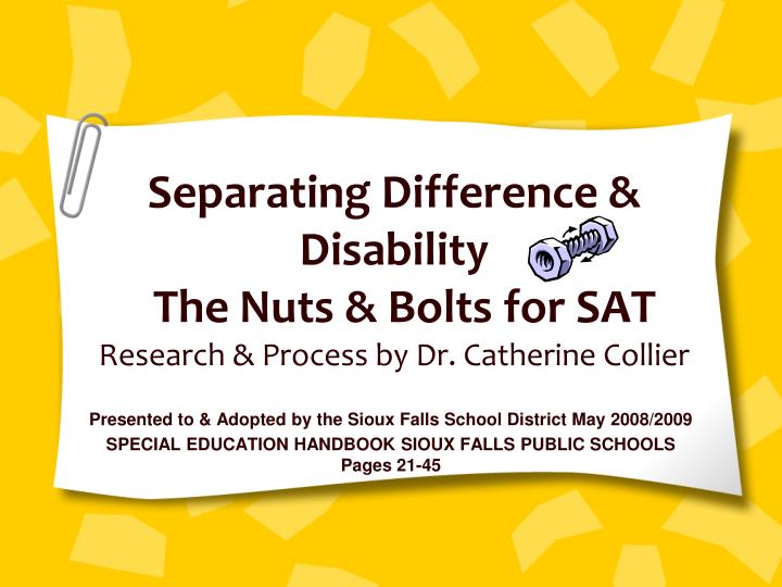 separating difference disability the nuts bolts for sat research process by dr catherine collier