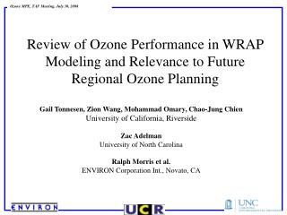 Review of Ozone Performance in WRAP Modeling and Relevance to Future Regional Ozone Planning