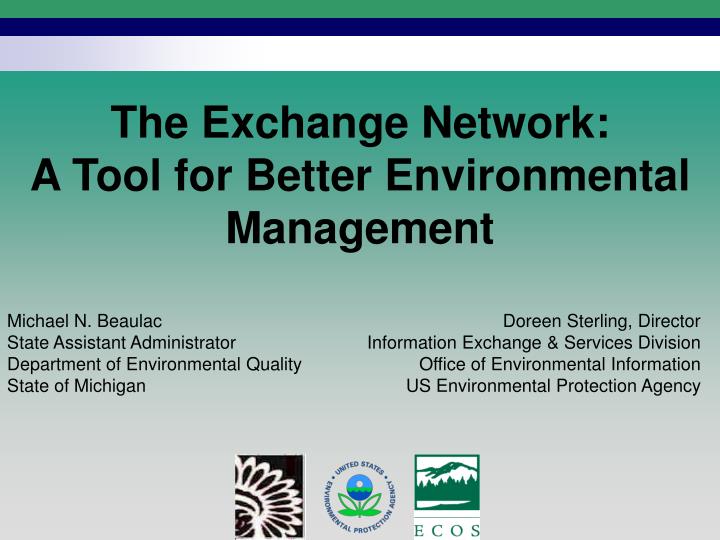 the exchange network a tool for better environmental management