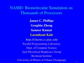 NAMD: Biomolecular Simulation on Thousands of Processors