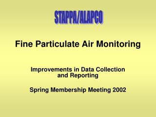 Fine Particulate Air Monitoring