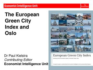 The European Green City Index and Oslo