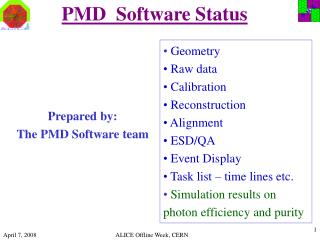PMD Software Status