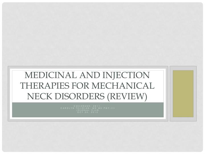 medicinal and injection therapies for mechanical neck disorders review