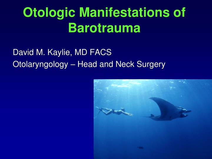 otologic manifestations of barotrauma