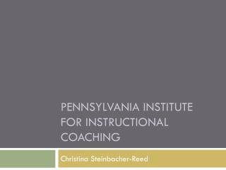 Pennsylvania Institute for Instructional Coaching