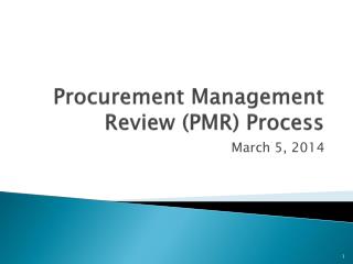 Procurement Management Review (PMR) Process