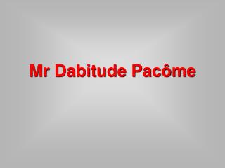 mr dabitude pac me