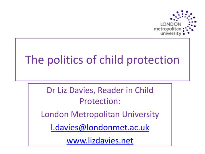 the politics of child protection