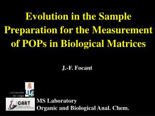 Evolution in the Sample Preparation for the Measurement of POPs in Biological Matrices