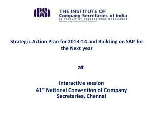 Strategic Action Plan for 2013-14 and Building on SAP for the Next year