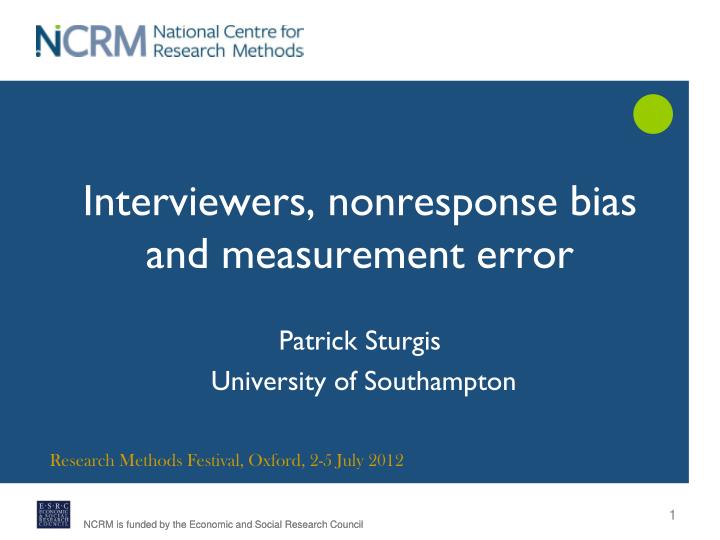 interviewers nonresponse bias and measurement error