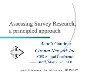 Assessing Survey Research, a principled approach
