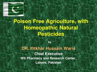 Poison Free Agriculture, with Homeopathic Natural Pesticides