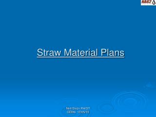 Straw Material Plans