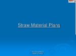 Straw Material Plans - slide 1