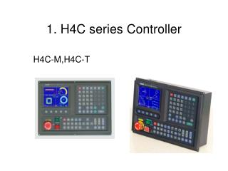 1. H4C series Controller