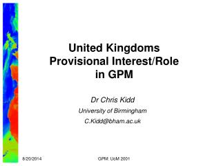 United Kingdoms Provisional Interest/Role in GPM