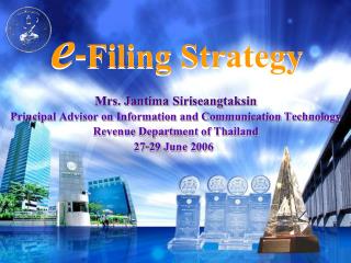 Mrs. Jantima Siriseangtaksin Principal Advisor on Information and Communication Technology