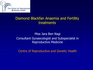 Diamond Blackfan Anaemia and Fertility treatments