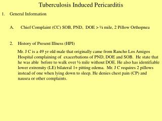 Tuberculosis Induced Pericarditis General Information