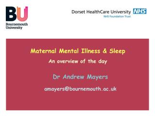 Maternal Mental Illness &amp; Sleep An overview of the day