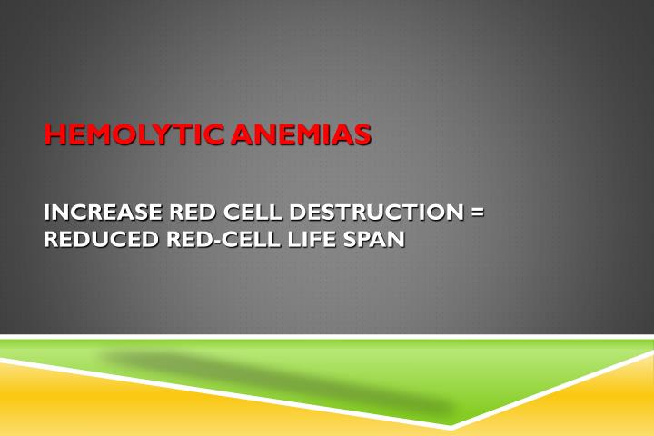 hemolytic anemias