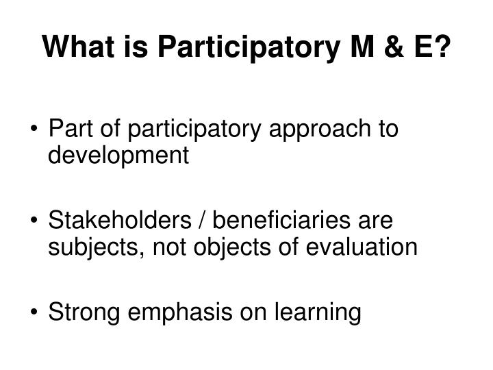 what is participatory m e