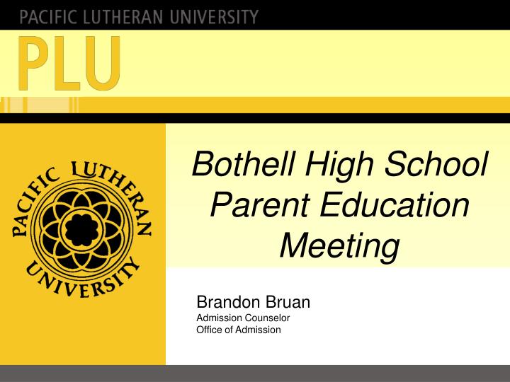 bothell high school parent education meeting