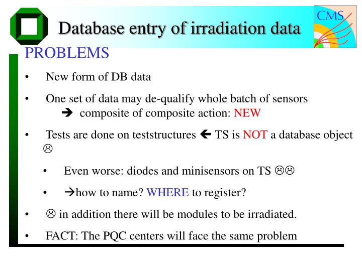 database entry of irradiation data