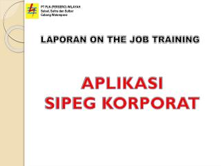 laporan on the job training