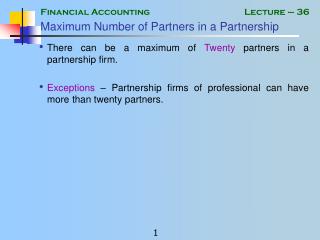 Maximum Number of Partners in a Partnership