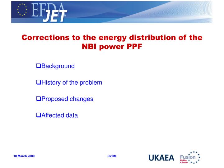corrections to the energy distribution of the nbi power ppf
