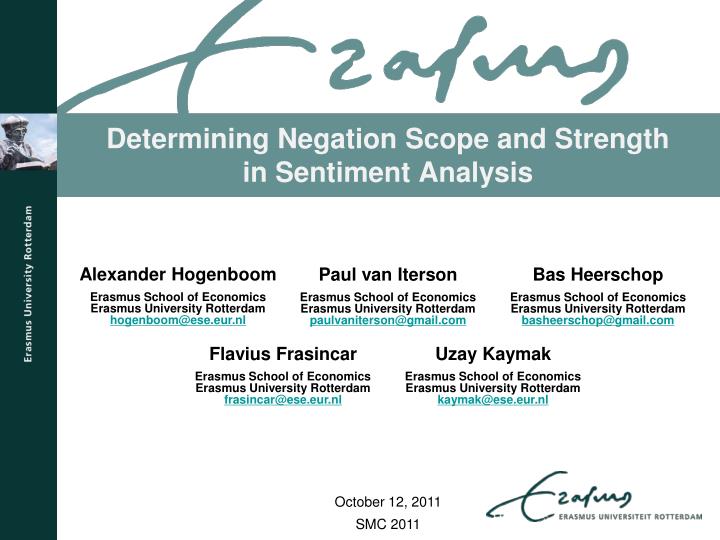 determining negation scope and strength in sentiment analysis