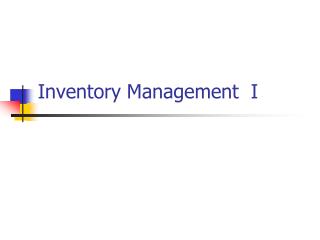 Inventory Management I