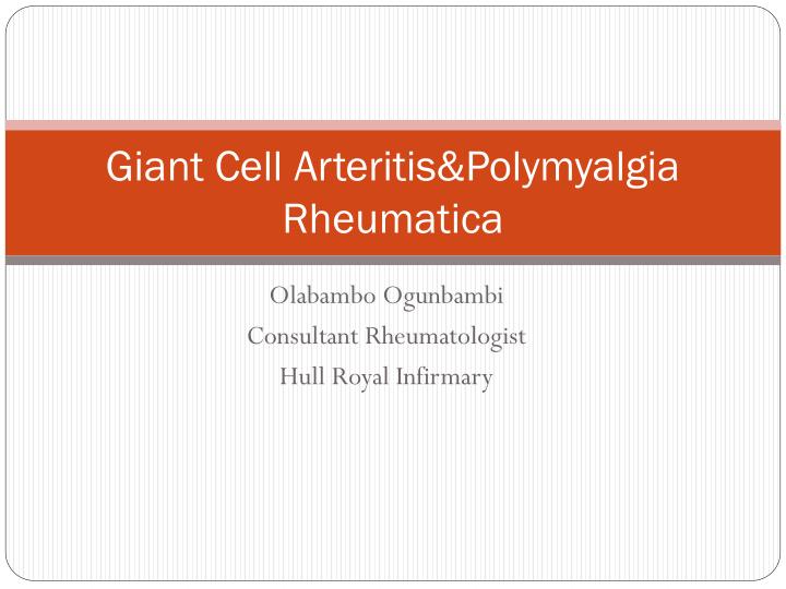 giant cell arteritis polymyalgia rheumatica