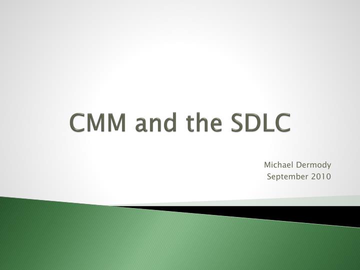 cmm and the sdlc