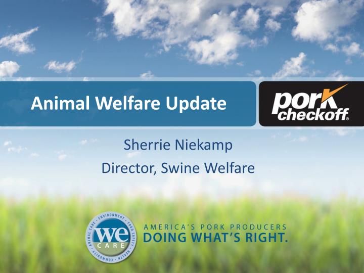 animal welfare update