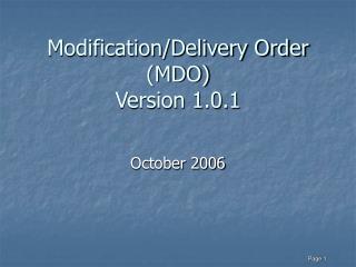 Modification/Delivery Order (MDO) Version 1.0.1